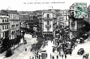 Alger - Carrefour de l'Agha - Marche Clauzel